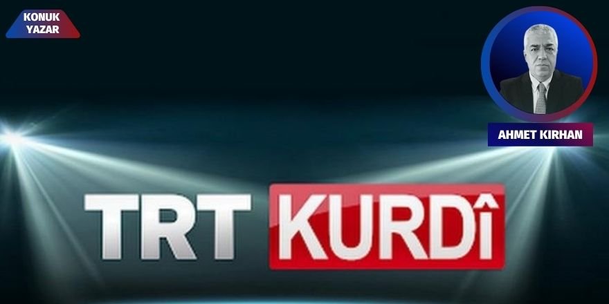 Kürt siyasetinin TRTKURDÎ ile imtihanı