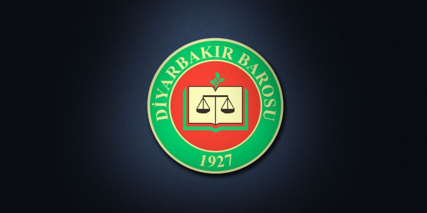 Diyarbakır Barosu’ndan gözaltılara ilişkin açıklama