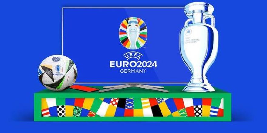 EURO 2024 Avrupa Futbol Şampiyonası 12 Haziran'da başlıyor
