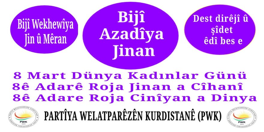 PWK: 8 Mart Dünya Kadınlar Günü’nde, Mücadele, Birlik ve Dayanışmayı Yükseltelim!