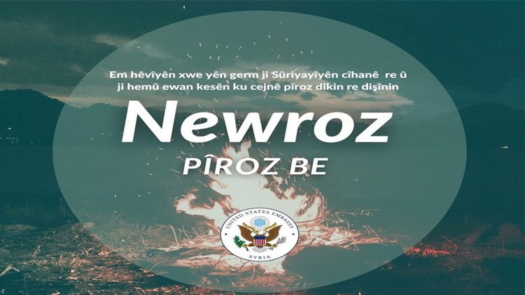 ABD'nin Suriye Büyükelçiliği’nden Kürtçe Newroz mesajı