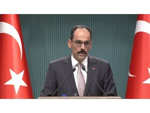 İbrahim Kalın: TL üzerindeki spekülasyon ortamı bertaraf edildi