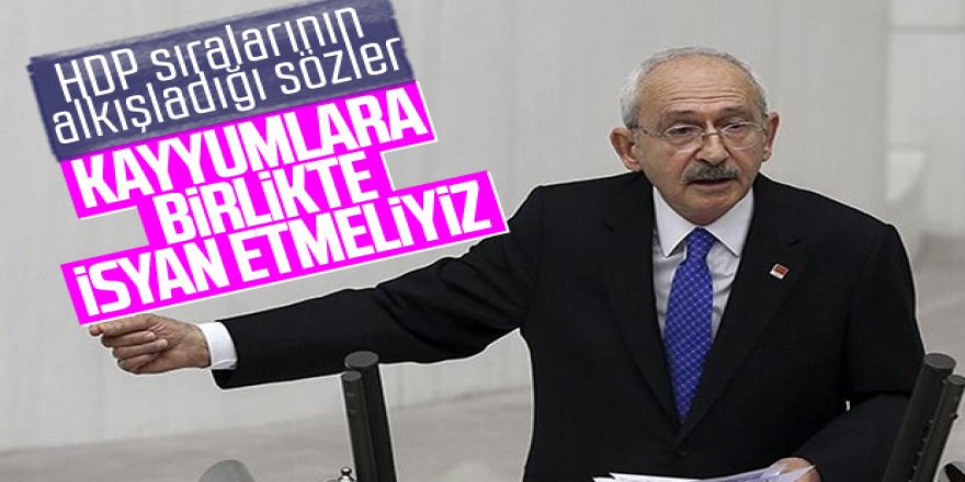 Kılıçdaroğlu’ndan kayyım yorumu: Yasama olarak isyan etmemiz lazım